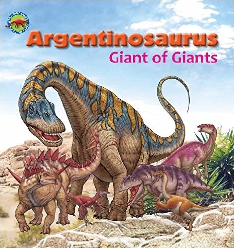 Argentinosaurus, Giant of Giants