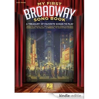 My First Broadway Song Book: A Treasury of Favorite Songs to Play [Kindle-editie]