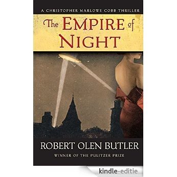 The Empire of Night: A Christopher Marlowe Cobb Thriller [Kindle-editie]