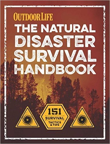 The Natural Disaster Survival Handbook