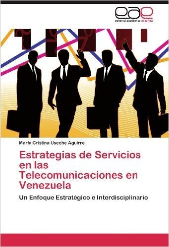 Estrategias de Servicios En Las Telecomunicaciones En Venezuela