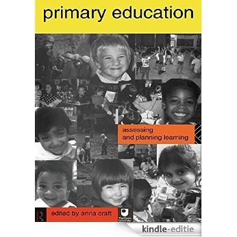 Primary Education: Assessing and Planning Learning [Kindle-editie] beoordelingen