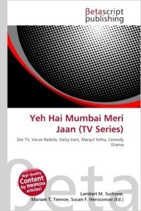 Yeh Hai Mumbai Meri Jaan (TV Series) baixar