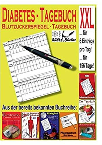 Diabetes Tagebuch - Blutzuckerspiegel Tagebuch XXL