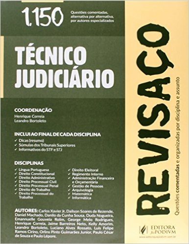 Técnico Judiciário. 1.150 Questões Comentadas Alternativa por Alternativa - Coleção Revisaço