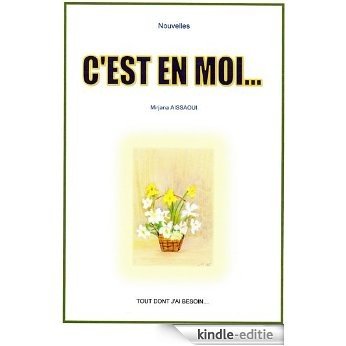 C'EST EN MOI (French Edition) [Kindle-editie] beoordelingen