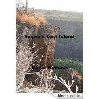 Suswa's Lost Island (English Edition) [Kindle-editie]
