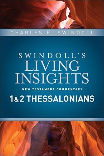 Insights on 1 & 2 Thessalonians