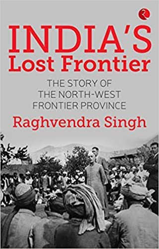 India's Lost Frontiers
