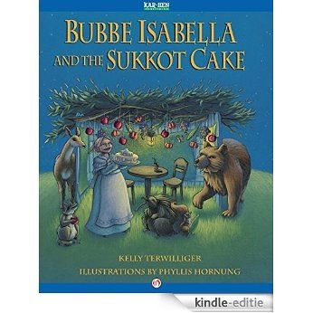Bubbe Isabella and the Sukkot Cake (English Edition) [Kindle-editie]