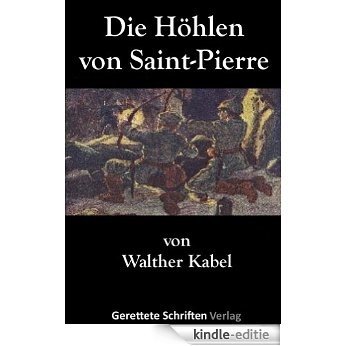 Die Höhlen von Saint-Pierre (German Edition) [Kindle-editie] beoordelingen