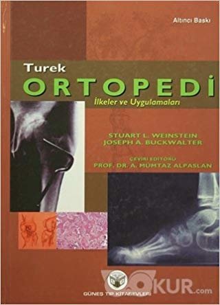 Turek Ortopedi: İlkeler ve Uygulamaları