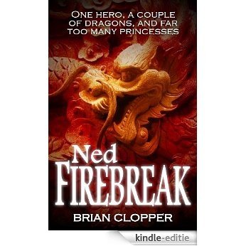 Ned Firebreak (English Edition) [Kindle-editie]