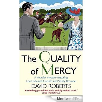 The Quality of Mercy (Lord Edward Corinth & Verity Browne) (English Edition) [Kindle-editie]