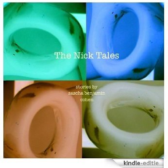 The Nick Tales (English Edition) [Kindle-editie]