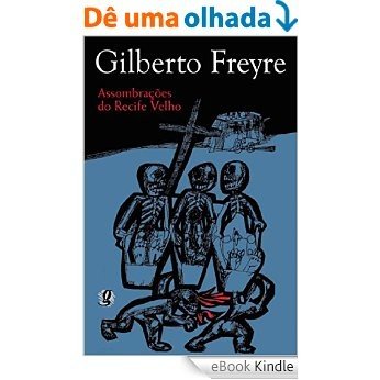 Assombrações do Recife Velho [eBook Kindle]