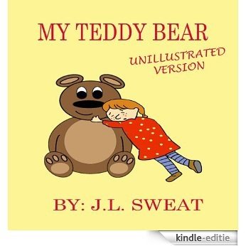 MY TEDDY BEAR (English Edition) [Kindle-editie]