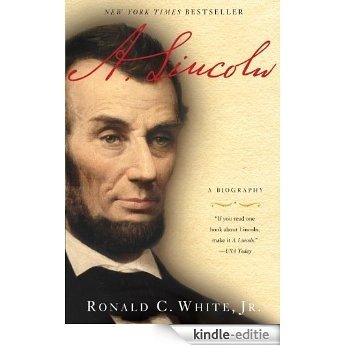 A. Lincoln: A Biography [Kindle-editie]