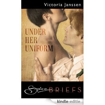 Under Her Uniform [Kindle-editie]