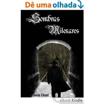 Sombras Milenares (Sangue Livro 1) [eBook Kindle]