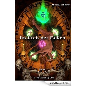 Im Kreis der Falken Sammelband 01:Der Falkenhag-Clan (German Edition) [Kindle-editie]