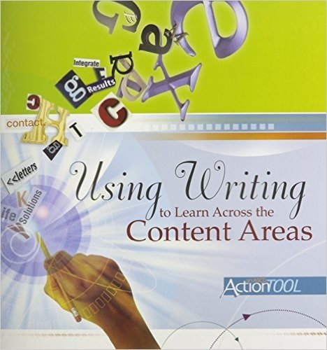 Using Writing to Learn Across the Content Areas: An ASCD Action Tool