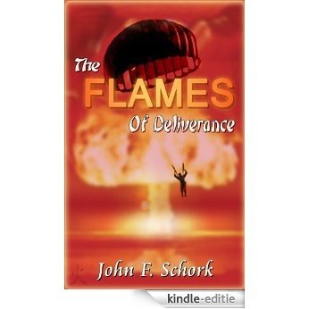 Flames of Deliverance (English Edition) [Kindle-editie]