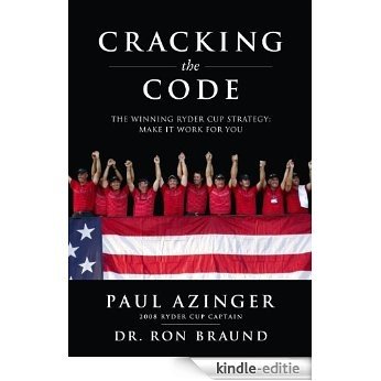Cracking the Code: The Winning Ryder Cup Strategy, Make It Work For You (English Edition) [Kindle-editie]
