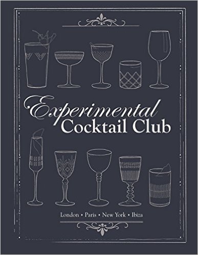 Experimental Cocktail Club: Paris, London & New York