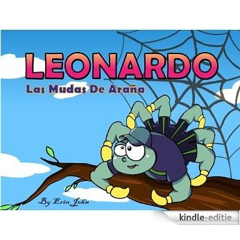 Leonardo la Araña Muda de Piel (Spanish Edition) [Kindle-editie]