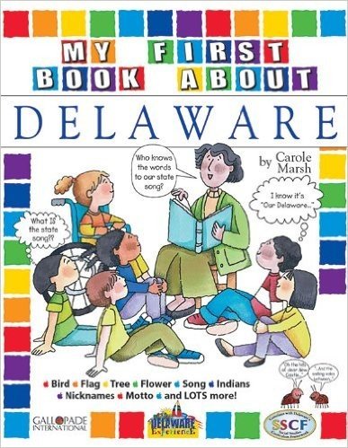 My First Book about Delaware!
