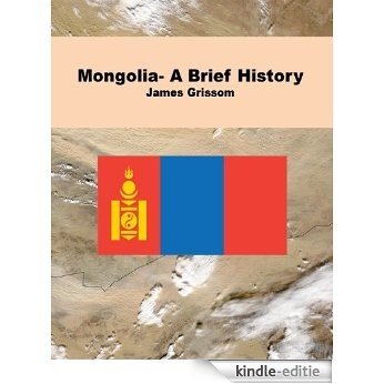 Mongolia- A Brief History (English Edition) [Kindle-editie]