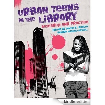 Urban Teens in the Library: Research and Practice (English Edition) [Kindle-editie] beoordelingen