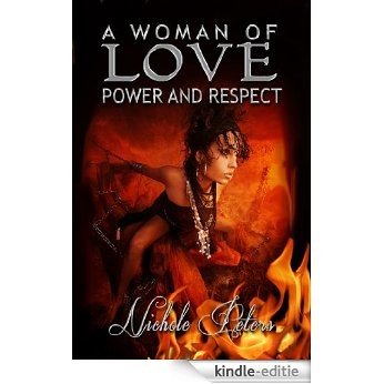 A Woman of Love, Power and Respect - PG (The Darkness Rises Book 1) (English Edition) [Kindle-editie]