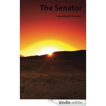 The Senator (English Edition) [Kindle-editie]