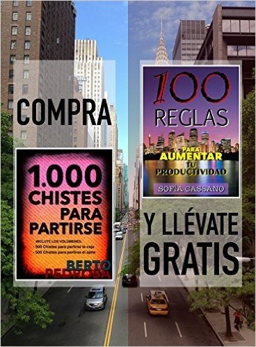 Compra 1000 CHISTES PARA PARTIRSE y llévate gratis 100 REGLAS PARA AUMENTAR TU PRODUCTIVIDAD (Spanish Edition)
