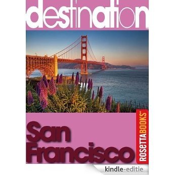 Destination San Francisco (English Edition) [Kindle-editie]