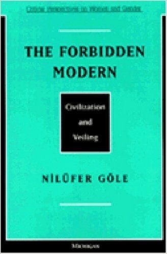 The Forbidden Modern: Civilization and Veiling baixar