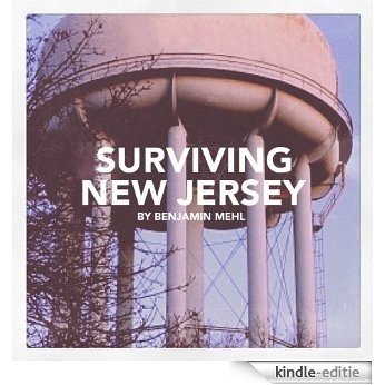 Surviving New Jersey (English Edition) [Kindle-editie]