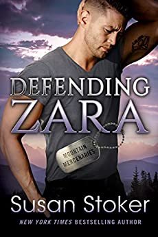 Defending Zara (Mountain Mercenaries Book 6) (English Edition)