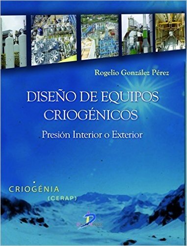 Diseño de equipos criogénicos:Presión Interior o Exterior-Criogenia (Este capítulo pertenece al libro Criogenia)