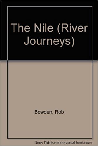 The Nile (River Journeys, Band 4)