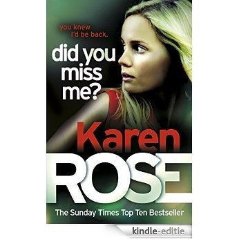 Did You Miss Me? (The Baltimore Series Book 3) [Kindle-editie]