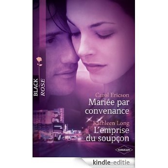 Mariée par convenance - L'emprise du soupçon (Black Rose t. 157) (French Edition) [Kindle-editie] beoordelingen