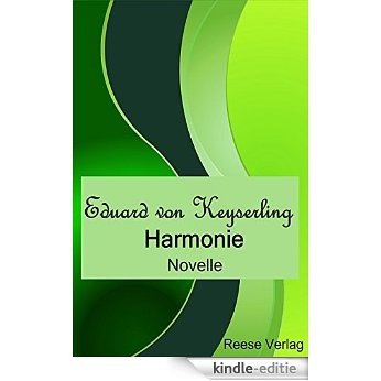 Harmonie: Novelle [Kindle-editie]