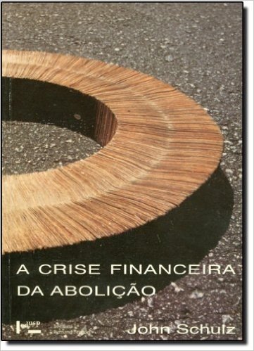 A Crise Financeira Da Abolicao. 1875-1901