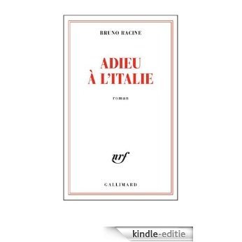 Adieu à l'Italie (blanche) [Kindle-editie]