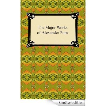 The Major Works of Alexander Pope [Kindle-editie] beoordelingen
