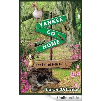 Yankee, Go Home (English Edition) [Kindle-editie]
