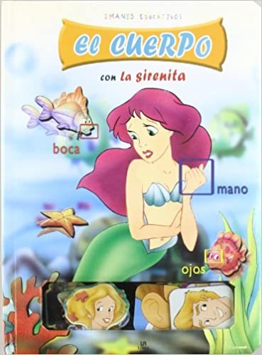 El cuerpo con la Sirenita/ The body with the Little Mermaid